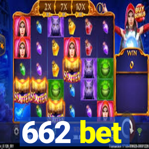 662 bet